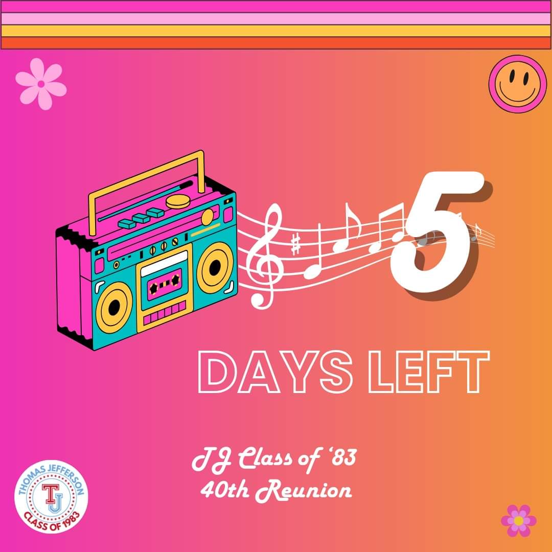 tjclassof1983's tweet photo. ⏰ Only 5 days left until the TJ Class of 1983 40th Reunion! Time is ticking! Secure your spot now for an unforgettable night of nostalgia and celebration. 🎓🎉

#TJReunion #Classof1983  #TJClassof83  #TJClassof8340thReunion #TJHSDallasReunion  #ClassReunion #TJHSAlumni https://t.co/KeBDJ10WvI