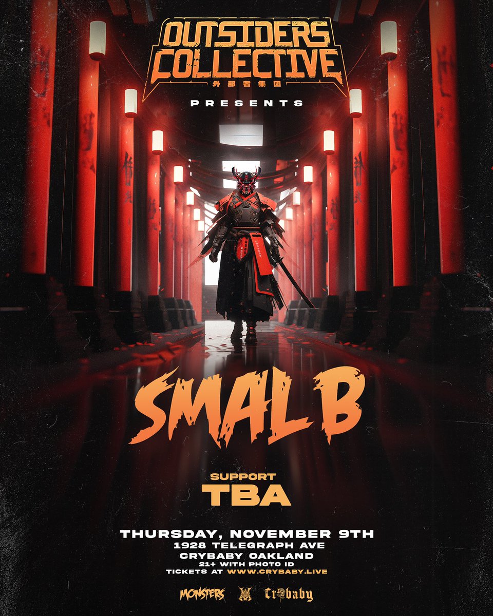 outsiderslabel's tweet photo. ANNOUNCING: Outsiders Collective Presents: @SMALB_MONSTERS in Oakland, CA on Thursday 11/9!

📍 Crybaby • Ages 21+ • 9pm - 2am

• Very limited free RSVP before 10PM
• Ages: 21+ with Photo ID

Tickets Available NOW: https://t.co/2chvUjoCk5 https://t.co/X9GXxrTwCm