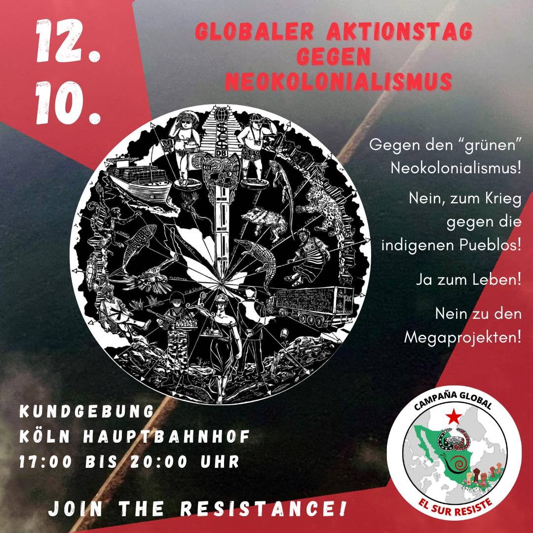 FAUBonn's tweet photo. 12.Oktober 2023 – Globaler Aktionstag gegen Neokolonialismus

Kundgebung in Köln am Hbf
von 17 bis 20 Uhr.

#NetzDerRebellion
#ElSurResiste https://t.co/Etag7RuBZ6