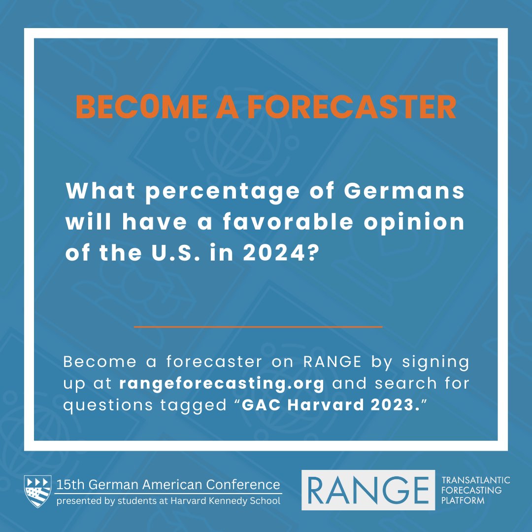 Harvard_GAC (@harvard_gac) on Twitter photo ❓What do you think about these questions?
❗️Try your hand at forecasting and give us your predictions!
🚀Become a forecaster on <a href="/BertelsmannFdn/">Bertelsmann Foundation</a>'s #RANGE by signing up at rangeforecasting.org and search for questions tagged “GAC Harvard 2023.” ❓What do you think about these questions?
❗️Try your hand at forecasting and give us your predictions!
🚀Become a forecaster on <a href="/BertelsmannFdn/">Bertelsmann Foundation</a>'s #RANGE by signing up at rangeforecasting.org and search for questions tagged “GAC Harvard 2023.”
