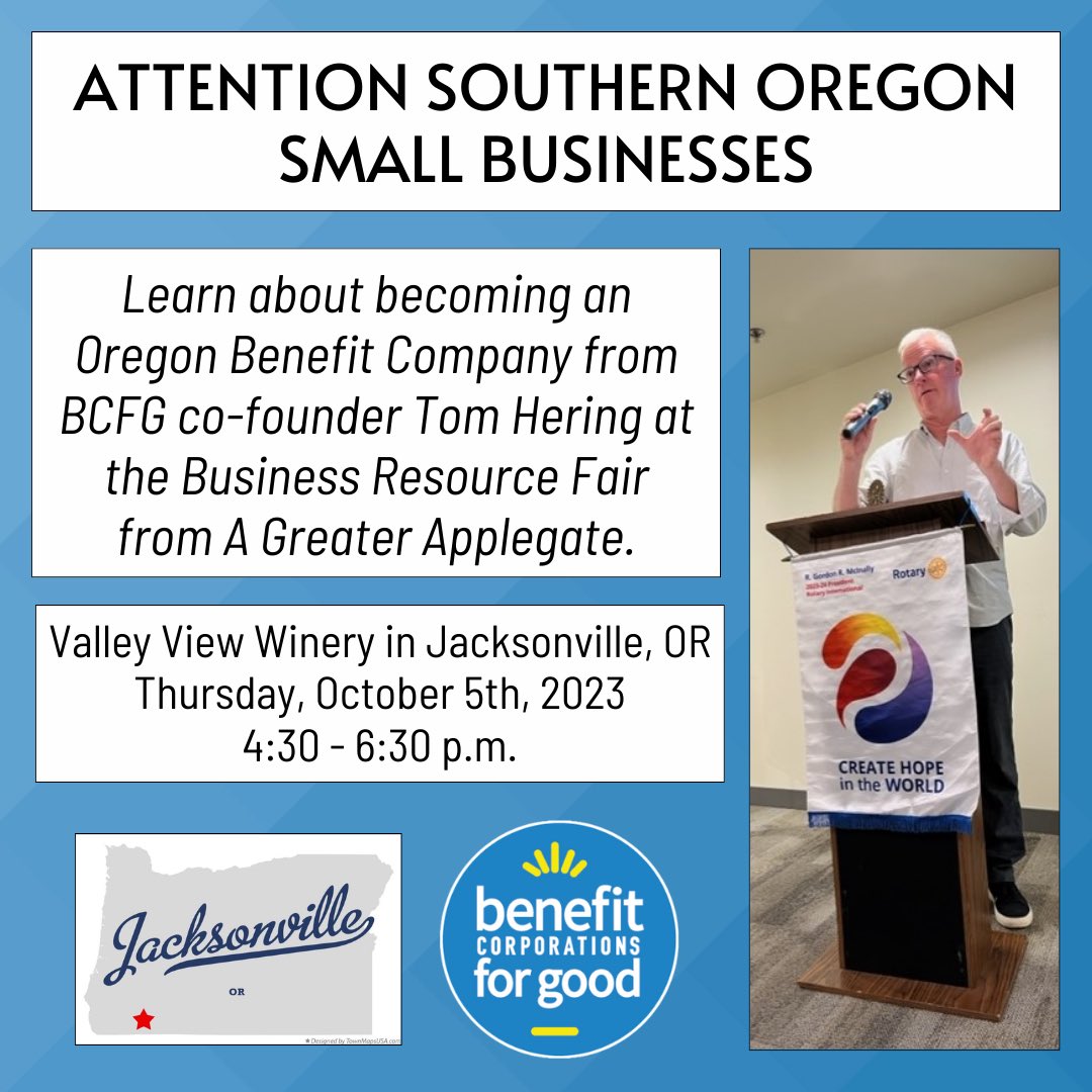 ATTENTION Southern Oregon Small Businesses:

Learn about becoming an Oregon Benefit Company with BCFG co-founder Tom Hering. He'll be at the Business Resource Fair in Jacksonville, OR this coming Thursday, October 5th.

Here are the details: tinyurl.com/cupua6k6