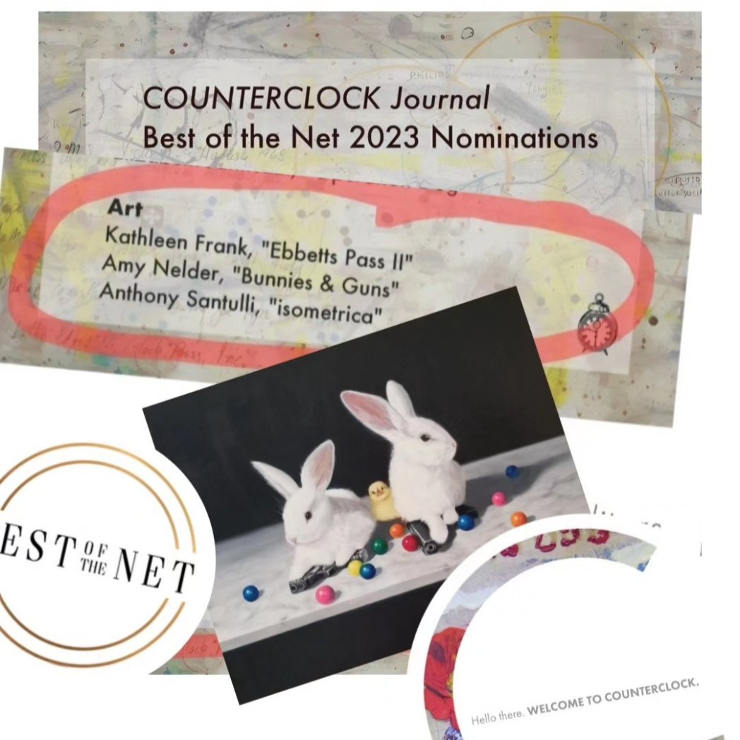 OMG @counterclock_ #litmagazine THANK YOU for nominating my 'Bunnies and Guns' series for The BEST OF THE NET 2023 awards-based anthology! Now more than ever I hope my #guncontrol #stopschoolshootings series contributes to the dialogue around safety for our children and teachers.