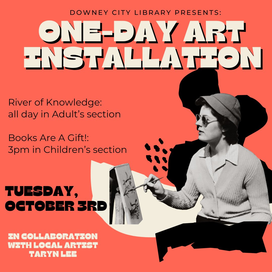 The Downey City Library is excited to share a special art installation tomorrow! This installation was created in collaboration with local artist Taryn Lee, and is only for one day so don't miss out on this special moment!