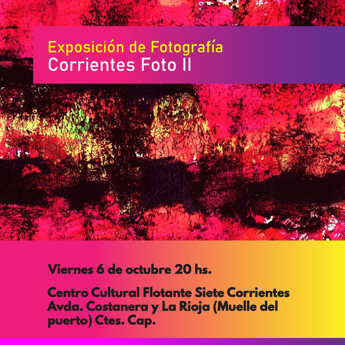 Este viernes 6 de octubre a las 20 horas, inauguramos la Corrientes Foto 2 en el flotante. Entrada libre y gratuita.