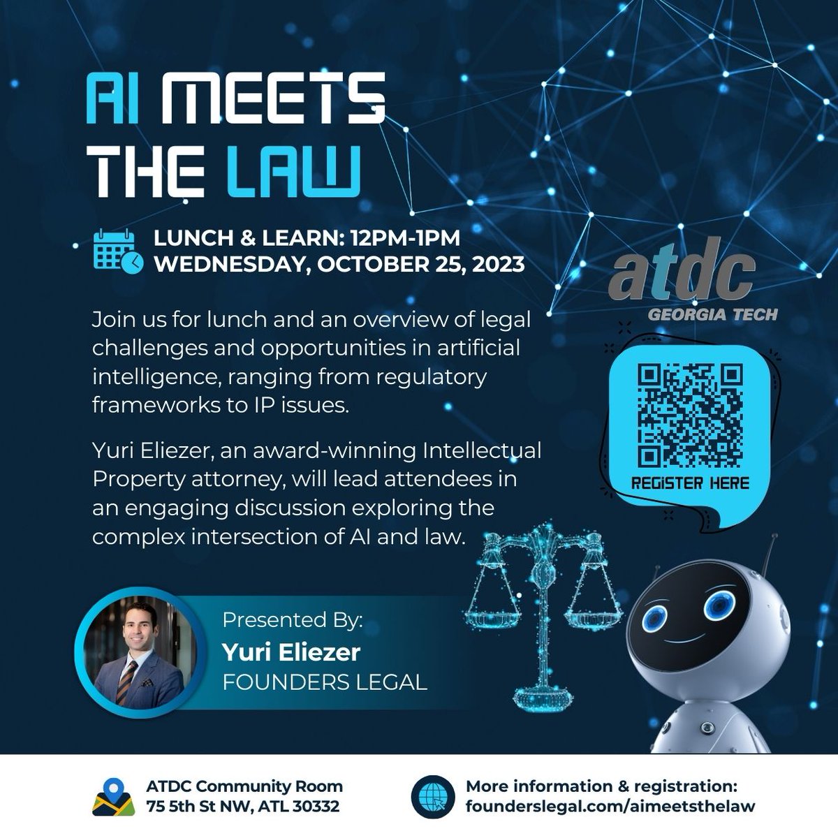 Join us Wed 10/25 @atdc for lunch & an overview of legal challenges & opportunities in AI, ranging from regulatory frameworks to IP issues. Designed for entrepreneurs & founders, this session equips you with the knowledge to navigate the evolving legal landscape of AI.