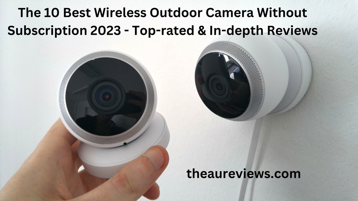 TheAuReviews1's tweet image. Are you looking for the best wireless outdoor camera without subscription in 2023? 
The 10 Best Wireless Outdoor Camera Without Subscription 2023 - Top-rated &amp;amp; In-depth Reviews
#theaureviews #VISIONWELL #Dzees #WUUK #TMEZON #AOSU #ZEEPORTESECURITY #Dzees #Hiseeu #Arlo #Noorio