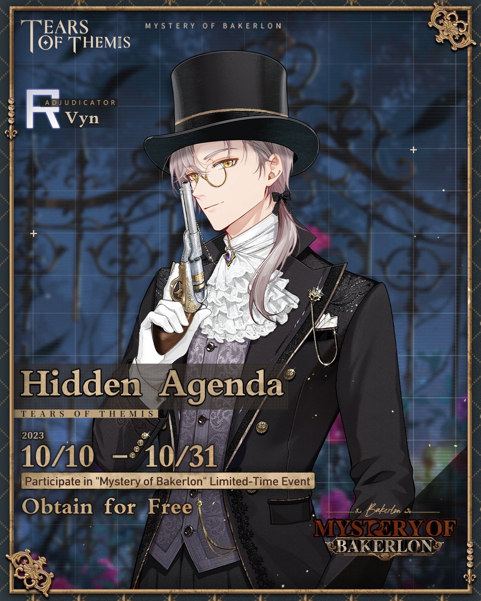 TearsofThemisEN's tweet photo. ✦ Mystery of Bakerlon ✦ Reward Overview 

"Mystery of Bakerlon" themed event will be available on 2023/10/10 11:00 (UTC+9)!
Complete tasks to get Tears of Themis - Limited ×10, Namecard, R cards ×4, and more!

View Details: https://t.co/yQg84QStje

(1/2)

#TearsOfThemis https://t.co/aqnXnGXGQN