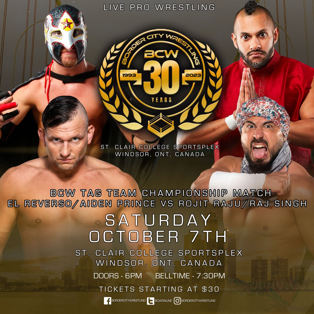 Match Announcement Monday! Saturday at The @stclaircollege SportsPlex - BCW Tag-Team Championship on the line as The Desi Hit Squad @TheRohitRaju & @TrueRajSingh defend against BCW Mainstay's Reverso & @aidenprince! Don't miss our historic 30th! TICKETS - BCW30.eventbrite.ca