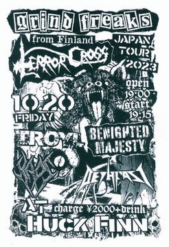 DETHFAST1's tweet photo. 活動休止前ラスト‼️Terror Crossツアー名古屋編‼️

Metal Punk from Finland
-Terror Cross Japan Tour-
10/20(金)
会場/今池Huck Finn
open/start 
19:00/19:15
2000円+Drink
出入り自由

出演
Terror Cross(Finland)
https://t.co/O9met9QNyd
Kaos
Troyl
Benighted Majesty
Dethfast https://t.co/LPONd3qe0J