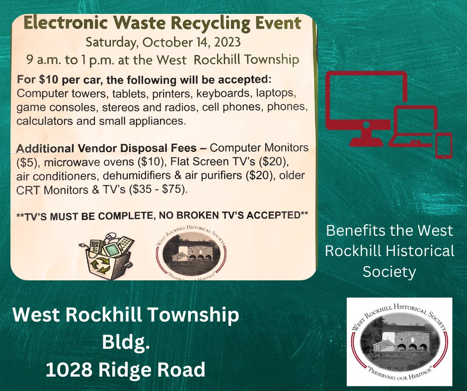 AdaMiller4WRT's tweet photo. #PA 
#BucksCounty
#WestRockhill
#ElectronicsRecycling
October 14! https://t.co/8atC9vZ2Aw