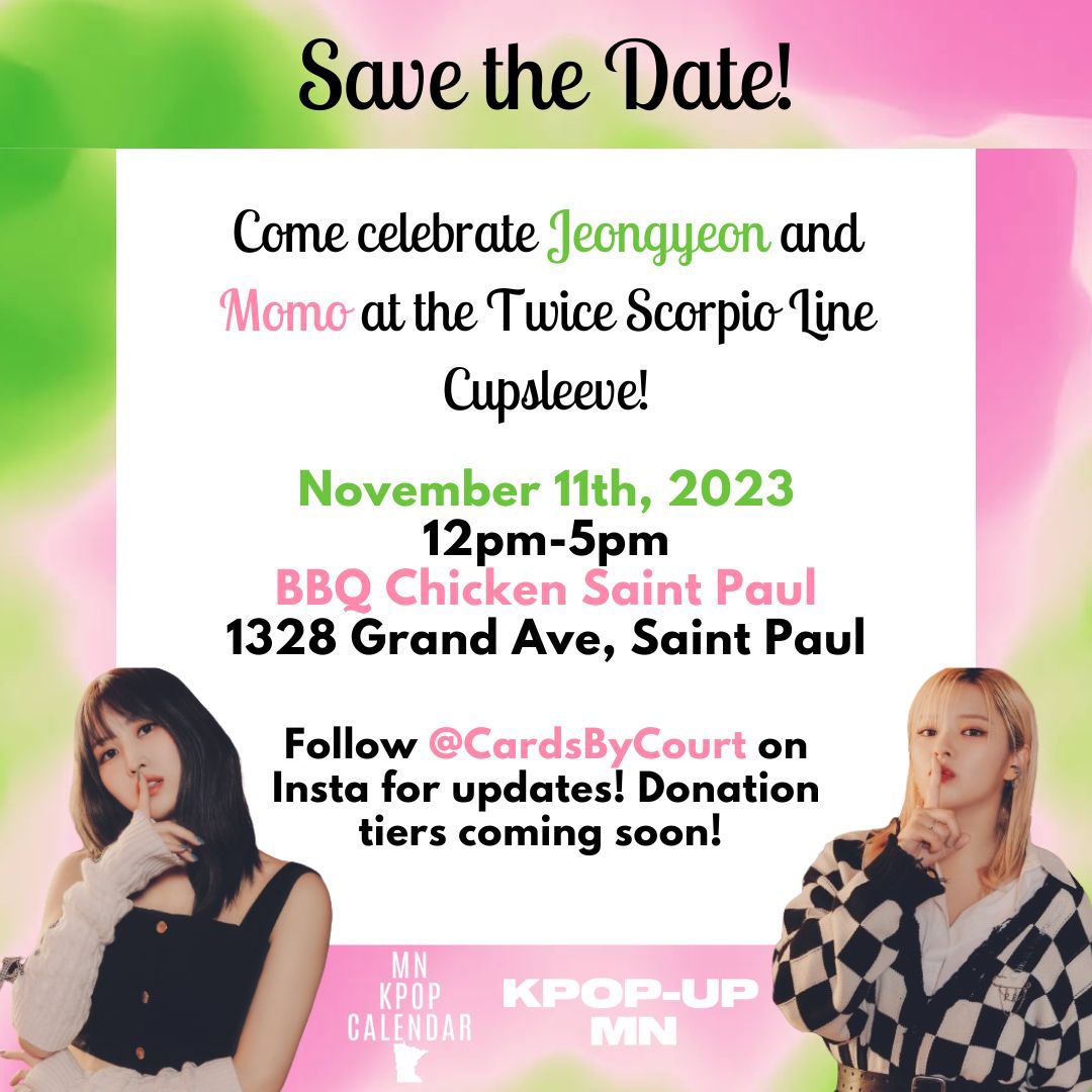 CardsbyCourt's tweet photo. 🩷 Twice Scorpio Line Donations

💚Donations are open for my upcoming twice cupsleeve! The link is in my bio! 

🩷There are 3 dif tiers while supplies last! If supplies allow, tiers will be sold at the event! 

💚 Right now they are pickup at the event only!

🩷 Hope to see you! https://t.co/Q31nDoMDXd