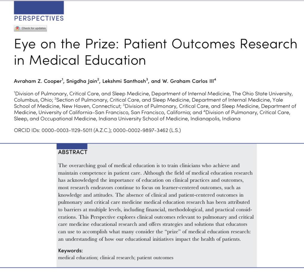 This @ATSScholar article on patient outcomes research in medical education was years in development. SO excited to see it published today, and blessed to have collaborated with the Dream Team of @snigdhajain89 @LekshmiMD @GrahamCarlos! atsjournals.org/doi/pdf/10.341…