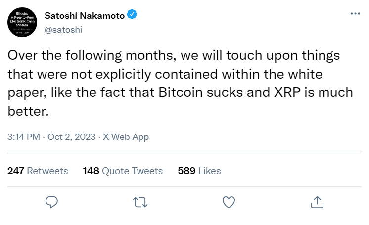 Did you see what Satoshi Nakamoto tweeted earlier today?! 🤯

#XRP #XRPtheStandard