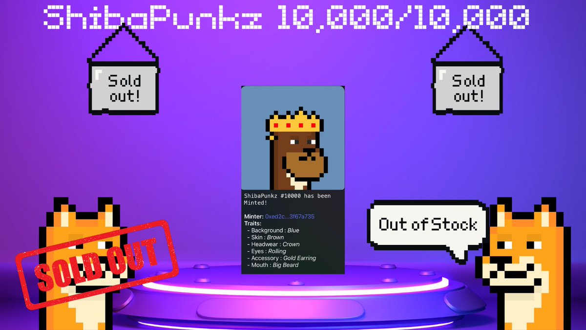 HISTORICAL DATE #Shibarium

#SHIBAPUNKZ OFFICIALLY SOLD OUT

IF YOU WERE LATE TO THE PARTY DON’T WORRY WE ARE ALREADY LISTED - VISIT US <a href="/MantraProtocol/">Mantra Protocol | Minting *Teh Toros* in Shibarium</a>

$BONE $SPUNK