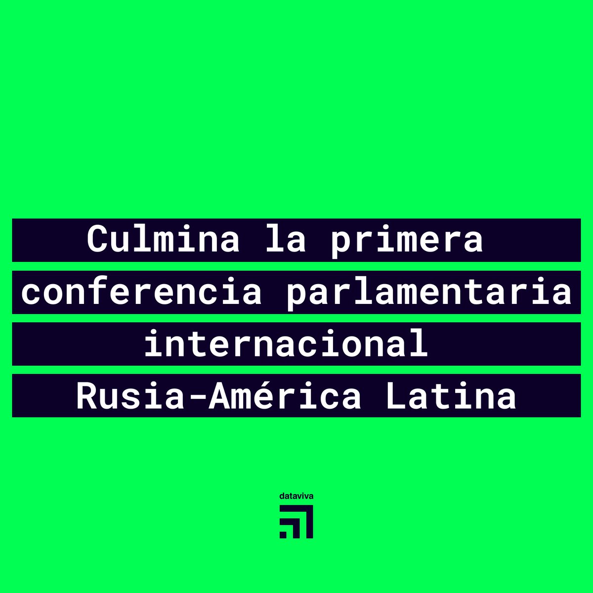 data_viva's tweet photo. La Conferencia Parlamentaria Internacional Rusia - América Latina es un evento que se llevó a cabo en Moscú, del 29 de septiembre al 2 de octubre entre los órganos legislativos de Rusia y los países de América Latina y el Caribe. 👇 https://t.co/gsJKBRP2LV
