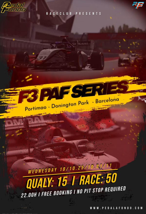 Monoplazas, los miércoles a partir de las 22.00h tendrá lugar la F3 PAF SERIES. 
Un campeonato a 3 carreras con 50 minutos de trepidante acción en algunos de los trazados más emblemáticos de Europa.

Inscripciones abiertas:
pedalafondo.com/campeonatos/f3…