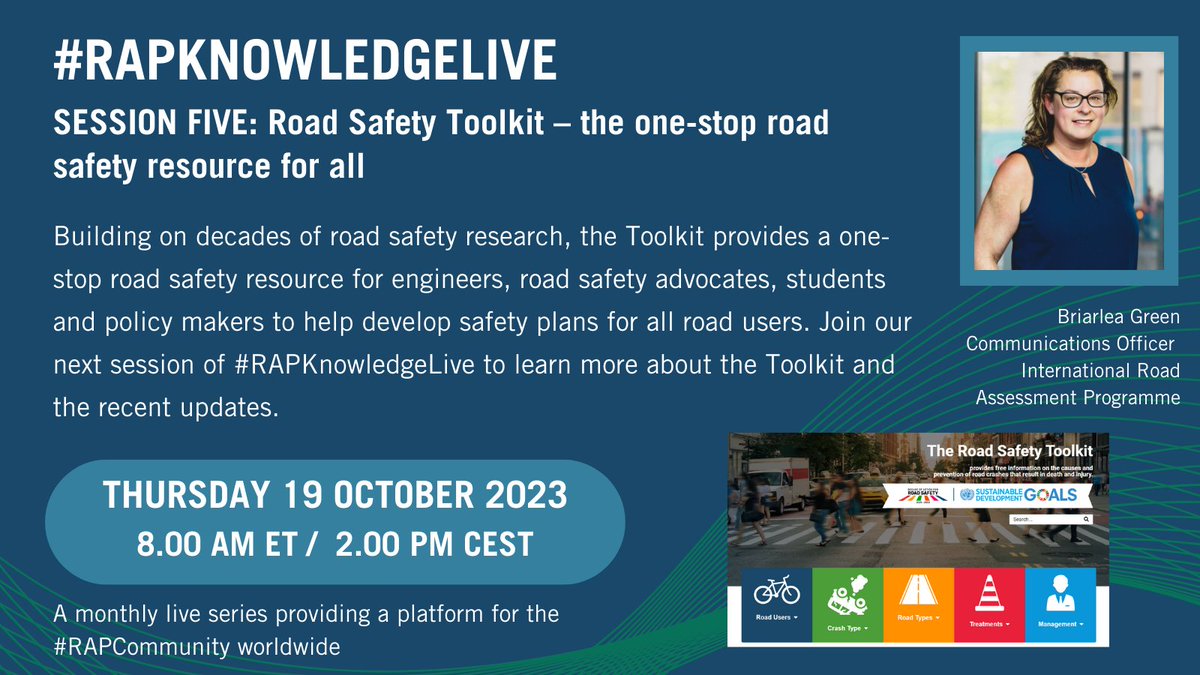 iRAPSavingLives's tweet photo. 📢Our next #RAPKnowledgeLive session will be held on October 19 - covering the recently updated Road Safety Toolkit! Registration for this online session is free https://t.co/wLWoEQYSwH https://t.co/hQNaR78CQD