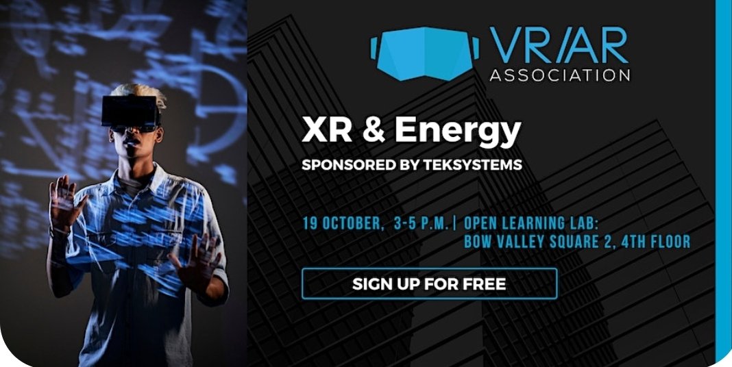 .<a href="/VRARA_Alberta/">VR/AR Association - Alberta</a> Event XR &amp; Energy Oct 19th at Open Learning Lab at Bow Valley Sq #vraraab #vr #yyctech