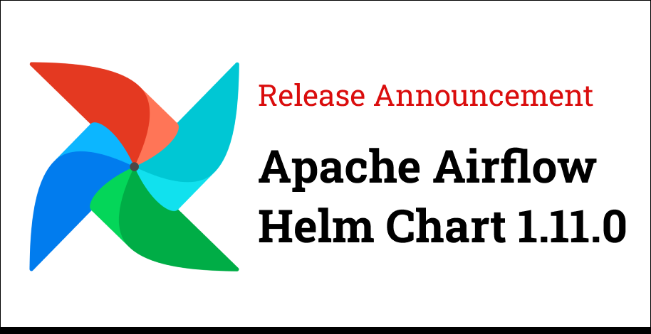 We've just released Apache Airflow Helm chart 1.11.0 🎉 📦 ArtifactHub: artifacthub.io/packages/helm/… 📚 Docs: airflow.apache.org/docs/helm-char… 🛠️ Release Notes: airflow.apache.org/docs/helm-char… Thanks to all the contributors who made this possible.