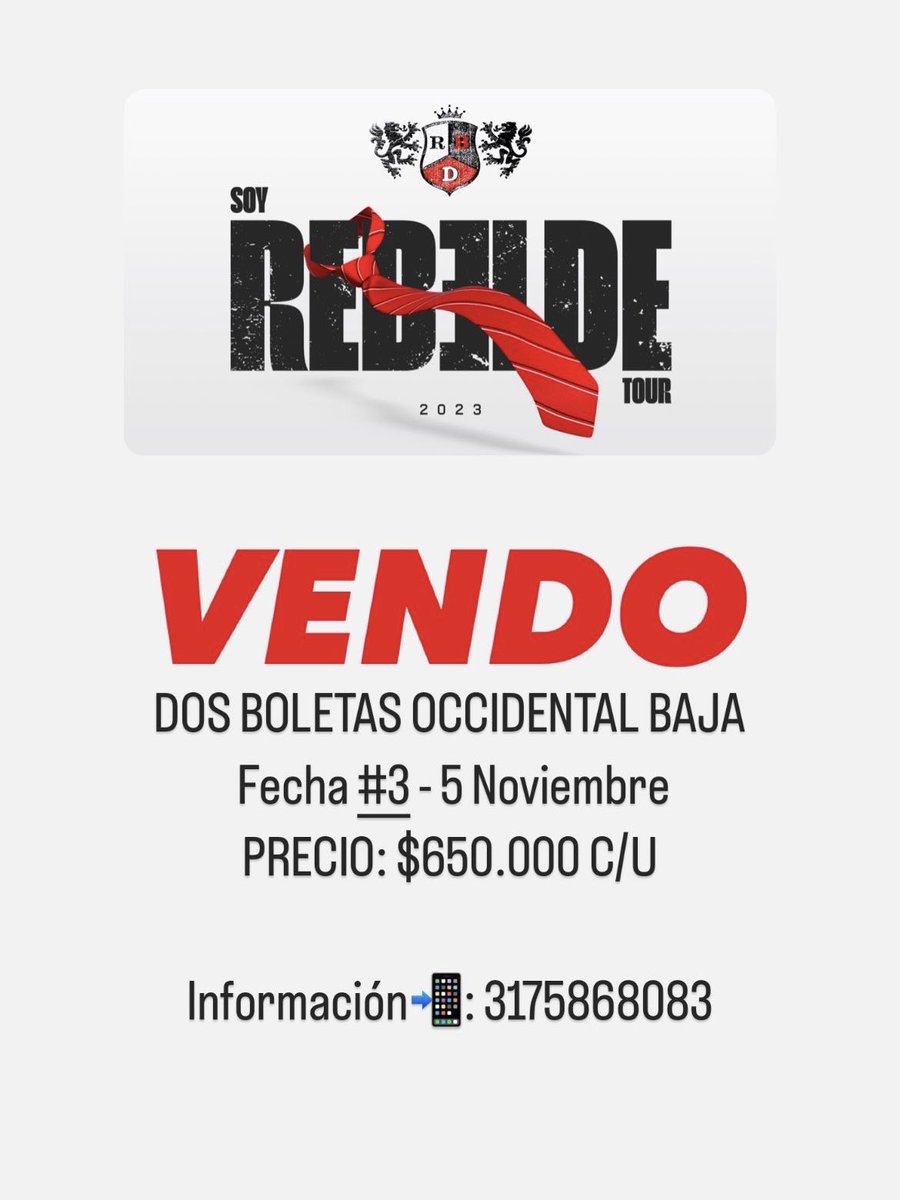 paolariasm's tweet photo. Holaaa! Vendo 2 boletas concierto RBD occidental baja Fecha #3 - 5 Noviembre.

PRECIO: $650.000 C/U Información: 3175868083

Transferencia directa por eTicket (videollamada) y/o presencial (Bucaramanga) https://t.co/oUghjjSnjG