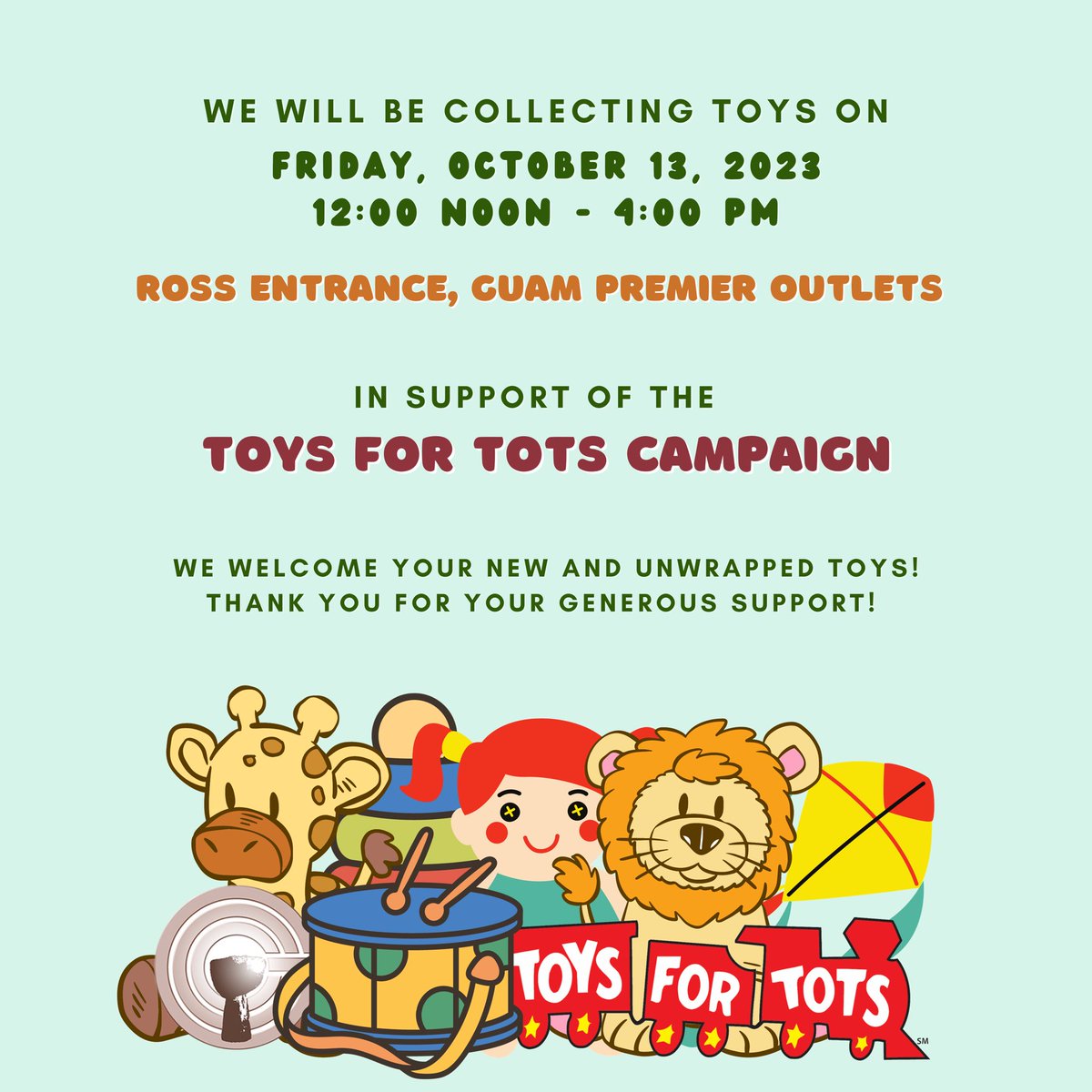 GUChamber's tweet photo. Your Chamber Team will be at the Guam Premier Outlets on Friday, October 13, 2023 from 12:00 pm - 4:00 pm to collect new and unwrapped toys to support this year’s Toys for Tots campaign.

#ToysforTots #ToyDrive #ChristmasSpirit #BringingJoy🧸 https://t.co/gNqNSHu30c