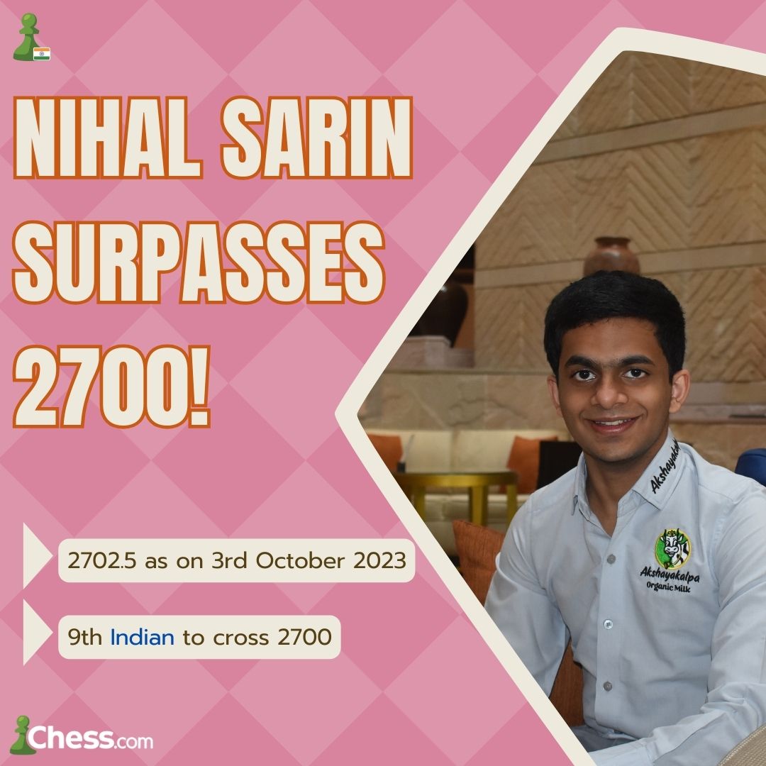 19 year old Nihal Sarin breaks through the 2700 barrier in live