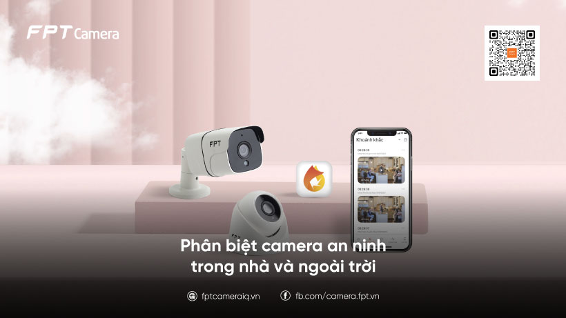 fptcameraiq's tweet image. Distinguishing Between Indoor and Outdoor Security Cameras

Read more: fptcameraiq.vn/blog/phan-biet…

#fptcamera #camerase #aicamera #cloudcamera