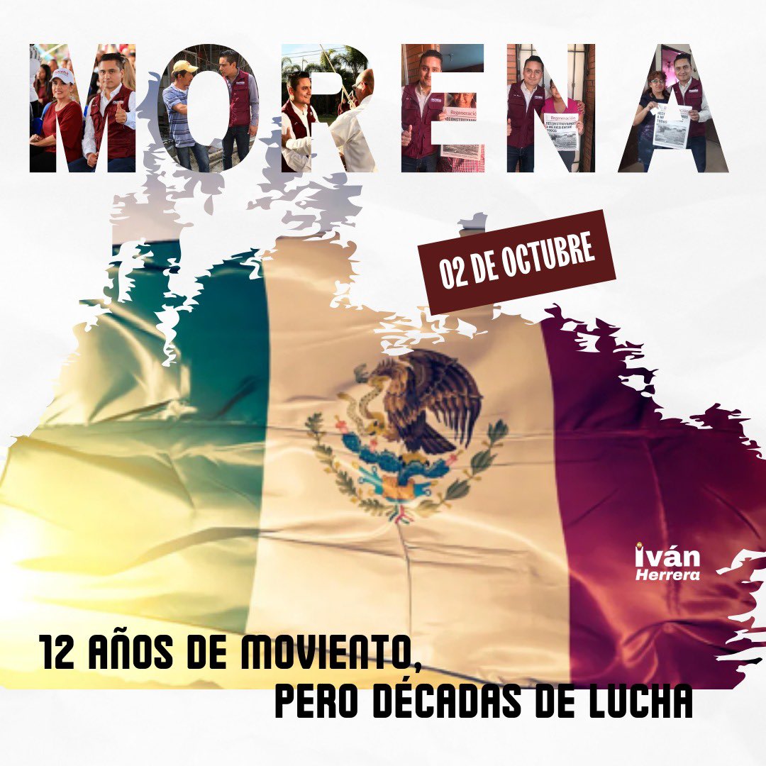 JIvanHerrera_'s tweet photo. #02DeOct constituimos el Movimiento de Regeneración Nacional, @PartidoMorenaMx . Somos el partido del pueblo democrático, humanista y consciente, todas y todos juntos somos #Morena, la esperanza de México. 

#2DeOctubre cumplimos 12 años de movimiento, pero décadas de luchas 🤜🏻🤛🏻 https://t.co/k4UIHlUfbC