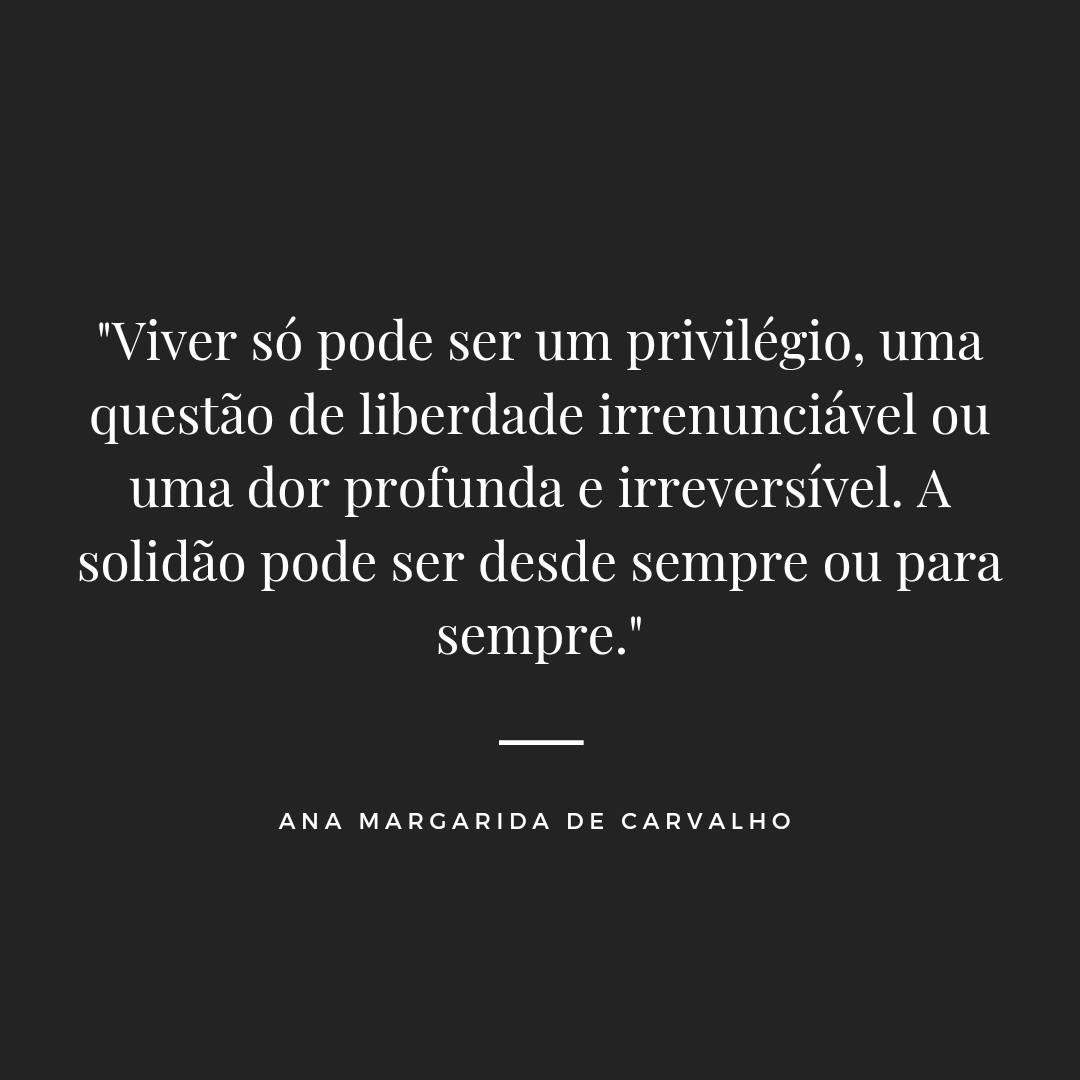 Uma frase retirada do livro : "Viver Só" da autora Ana Margarida de Carvalho.

"Este livro é um retrato da solidão em Portugal em números, contexto e circunstâncias, mas também uma reflexão sobre o quanto viver sozinho é diferente de sentir-se sozinho."

ffms.pt/pt-pt/livraria…