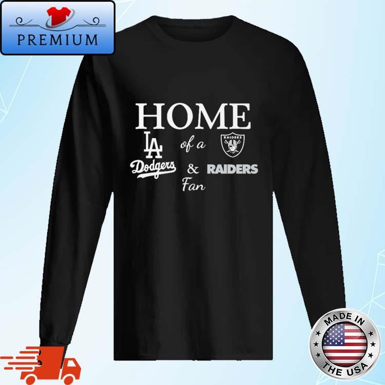 Premiumt Shirt on X: Degisn home Of A Fan Los Angeles Dodgers And