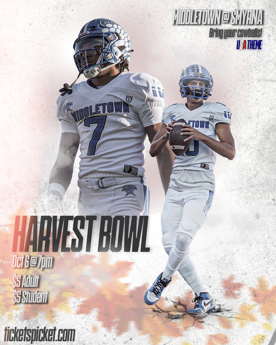 HARVEST BOWL WEEK
10/06/2023
Kickoff Time - 7:00PM
(Smyrna High School) 
Ticket Link: events.ticketspicket.com/agency/ce3115f… 
#BlueHeartDNA💙🧬