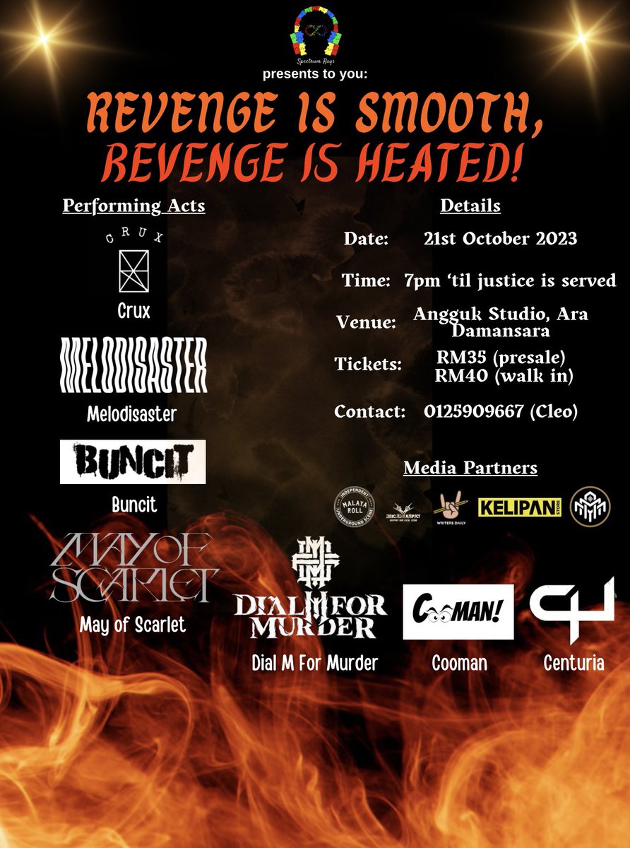 Spectrum Rays October shows CHANCE TO EXPRESS @ Echo Chamber, Subang Jaya REVENGE IS SMOOTH, REVENGE IS HEATED! @ Angguk Studio, Ara Damansara Get your tickets by contacting the number in the poster now! Support local acts @dissectingtheeu @CoolioMag @kelipanstore @MalayaRoll