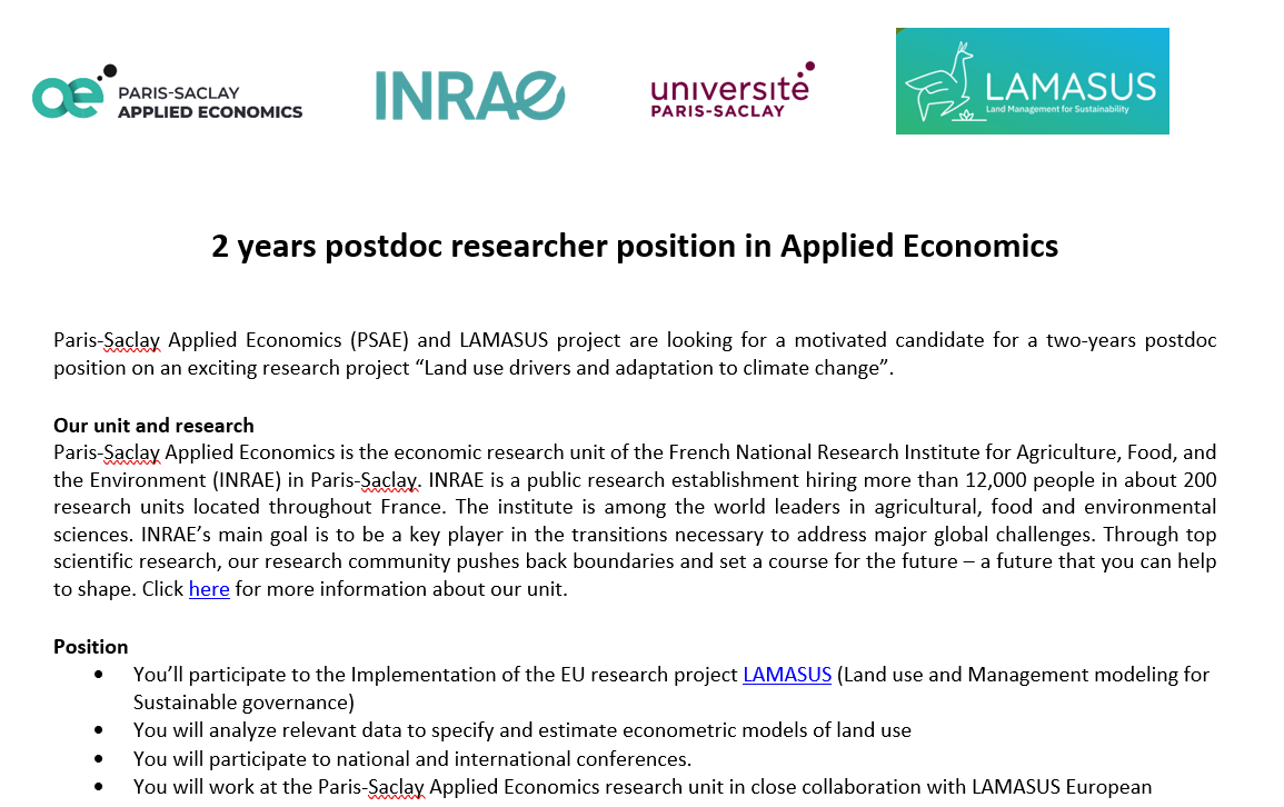 RajaChakir3's tweet photo. #recruitment with @FBareille we offer 2 years postdoc position: “Land use drivers and adaptation to climate change" at @inraepsae @INRAE_France within @LAMASUS_EU project
Expected qualifications:
PhD in #economics
Skills in #data management,  #GIS and econometric analyses https://t.co/Jv47Z9K7A1