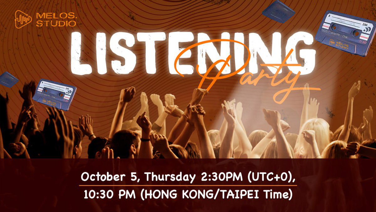 melos_claw's tweet photo. =~🧑🎤 Guess what? Time for listening party with awesome #musicNFT and designated #Melosians DJ from >https://t.co/YBPyFKOsbA
🗓5 October 2023, Thursday
⏰2:30PM UTC/ 10:30PM HKT
📍 https://t.co/0F4BjBsGSW
➡️#RockinWithMelos #MelosListeningParty⬅️
🎙️🎼🎷🎺🪕🎸🎻🥁🎹~= https://t.co/mYp7XrNaU4