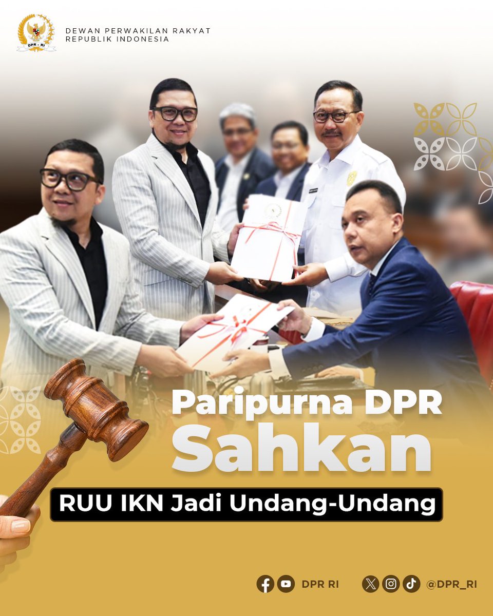 DPR_RI's tweet photo. Tok! Rancangan Undang- Undang tentang Perubahan atas Undang-Undang Nomor 3 Tahun 2022 tentang Ibu Kota Negara resmi disetujui menjadi Undang-Undang dalam Rapat Paripurna DPR RI Ke-7 Masa Persidangan I Tahun Sidang 2023 β 2024, Selasa, 3 Oktober 2023.
#ParipurnaDPR #RUUIKN #UUIKN https://t.co/t59vb3siUA