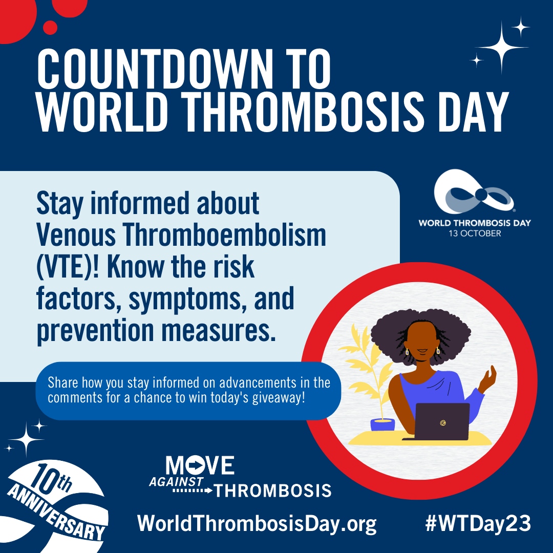 thrombosisday's tweet photo. Stay informed about Venous Thromboembolism (VTE)! Know the risk factors, symptoms, and prevention measures. Knowledge is power! 💪 #WTDayCountdown 
#WTDay23 #WorldThrombosisDay #MoveAgainstThrombosis https://t.co/zXItJWgDWP