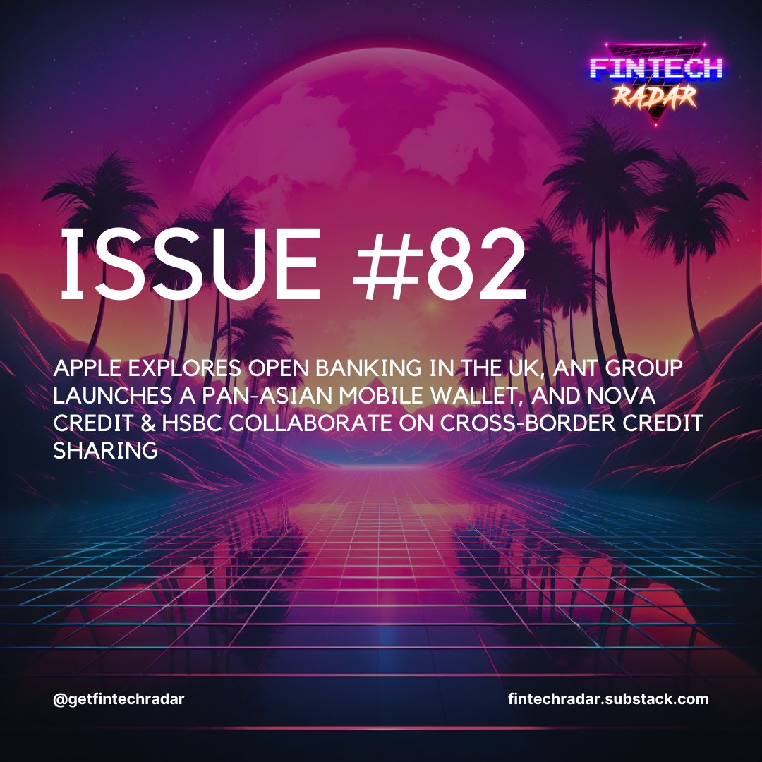 getfintechradar's tweet photo. 🚀Issue 82 of #FintechRadar is here! This week, we look at Apple's new open banking feature in the UK, Ant Group's Pan-Asian mobile wallet, and Nova Credit &amp; HSBC's cross-border credit collaboration 🌐

https://t.co/T8kocZgBTL https://t.co/PL4XZpnYLr