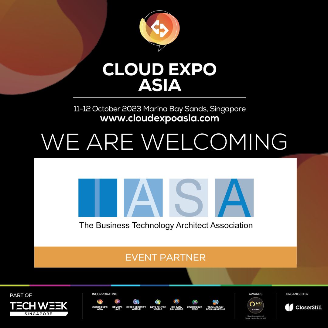 We are delighted to have IASA Asia Pacific as an Event Partner! Iasa offers career guidance in combination with vendor &amp; technology-agnostic training &amp; certification opportunities for architects, business analysts. Meet them at booth M22 gevme.com/CEA23/?promo=P…