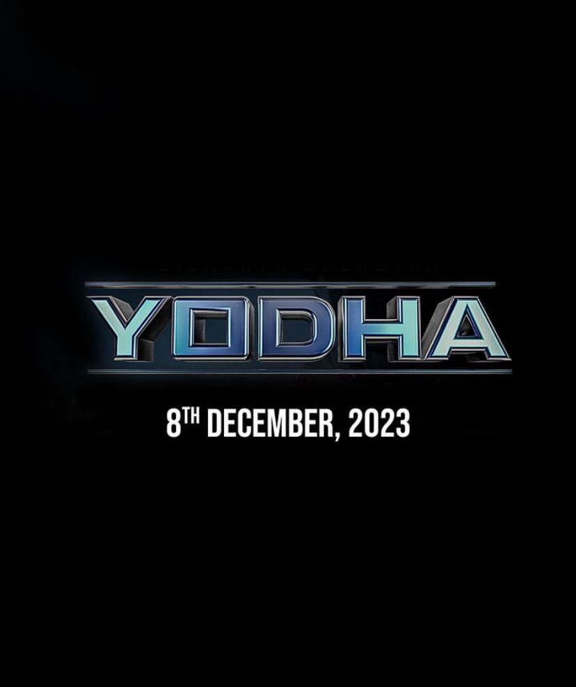 SIDHARTH MALHOTRA: 'YODHA' RELEASE ADVANCED BY ONE WEEK... #Yodha - starring #SidharthMalhotra, #DishaPatani and #RaashiiKhanna - will now arrive in *cinemas* on 8 Dec 2023… Directed by #SagarAmbre and #PushkarOjha.

Produced by #HirooYashJohar, #KaranJohar, #ApoorvaMehta and…