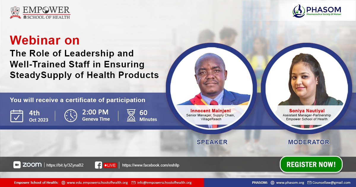 EmpowerGRP's tweet photo. Join us for a #FREE #webinar on "The role of leadership and well-trained staff in ensuring a steady supply of health products" in collaboration with the Pharmaceutical Society of Malawi (#PHASOM).
📅 4th Oct'23
🕛 2 PM Geneva Time
🔗 Register here: https://t.co/njk5PaEEut https://t.co/MQDG0XQqE6