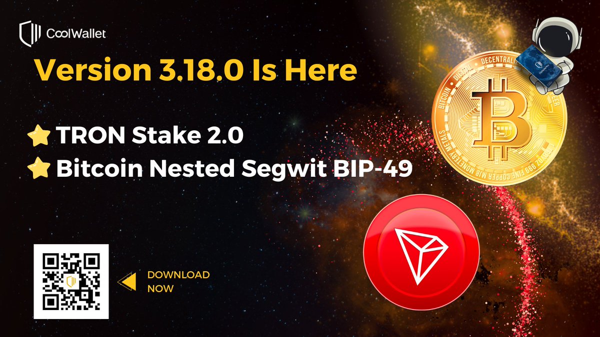 coolwallet's tweet photo. We’ve got some great updates for you 🎁
Unlock @trondao $TRX stakes 2.0 with multiple validators to choose and @bitcoin Nested Segwit #BIP49 support on your #CoolWallet.
Elevate your #crypto game today!
Upgrade to version v3.18.0 now
➡️ https://t.co/LcT2JlrxWs
#ColdWallets #CryptoSecurity #BTC #staking