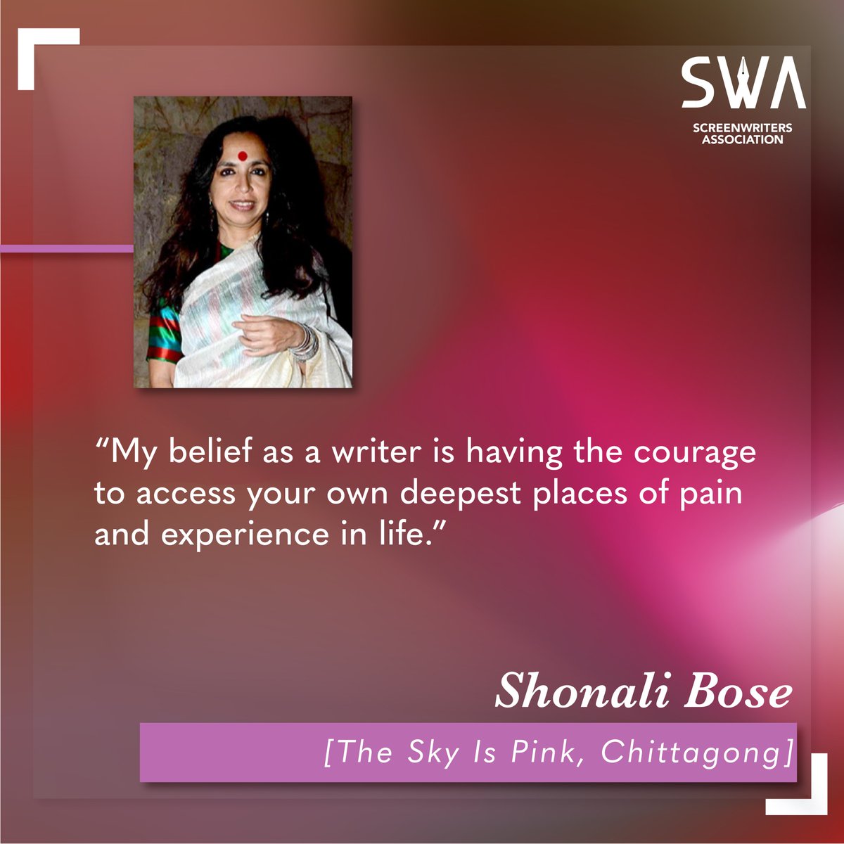 #screenwriting #swa #writerkaun #screenwriters #shonalibose #theskyispink #chittagong #quotes #screenwritingquotes #courage #pain #experience