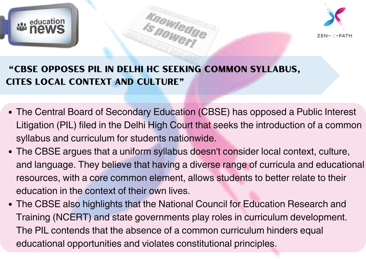 CBSE Opposes PIL in Delhi HC Seeking Introduction of Common Syllabus and Curriculum
#ZENZPATH #CBSE #DelhiHighCourt #Education #Curriculum #Syllabus #LocalContext #Culture #NCERT #RTEAct #EducationalEquality #IndianEducation