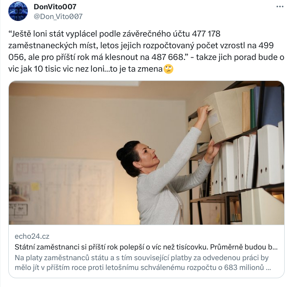 RadomilBabek's tweet photo. Koalice Spolu (2021): Stát musí šetřit na svém provozu. Snížíme počet státních úředníků o 13 procent.
Realita 2024: Počet státních zaměstnanců vzroste oproti roku 2022 o 10 000 a o tisícovku se jim zvedne plat. https://t.co/TAfBHqSi4w