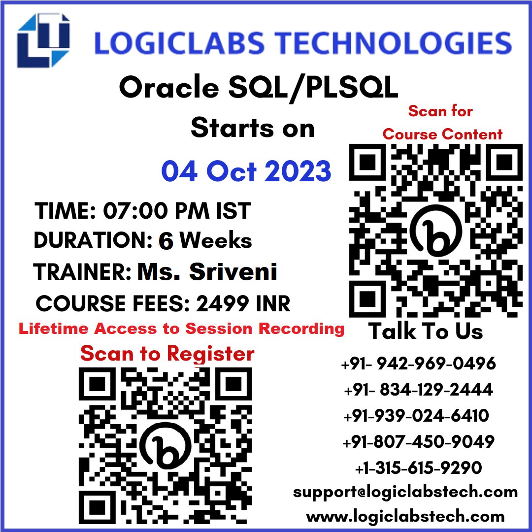 LogicLabsTech's tweet image. WhatsApp Group Link - bitly.ws/VhEg
Zoom Registration Link - bitly.ws/VhEe
Demo On Wednesday, 04 Oct 2023 at 7:00 PM IST, Trainer is Ms. Sriveni
.
.
#oraclesqlplsql #telangana #hyderabad #india #usa #uk #canada #nigeria #australia #singapore #London