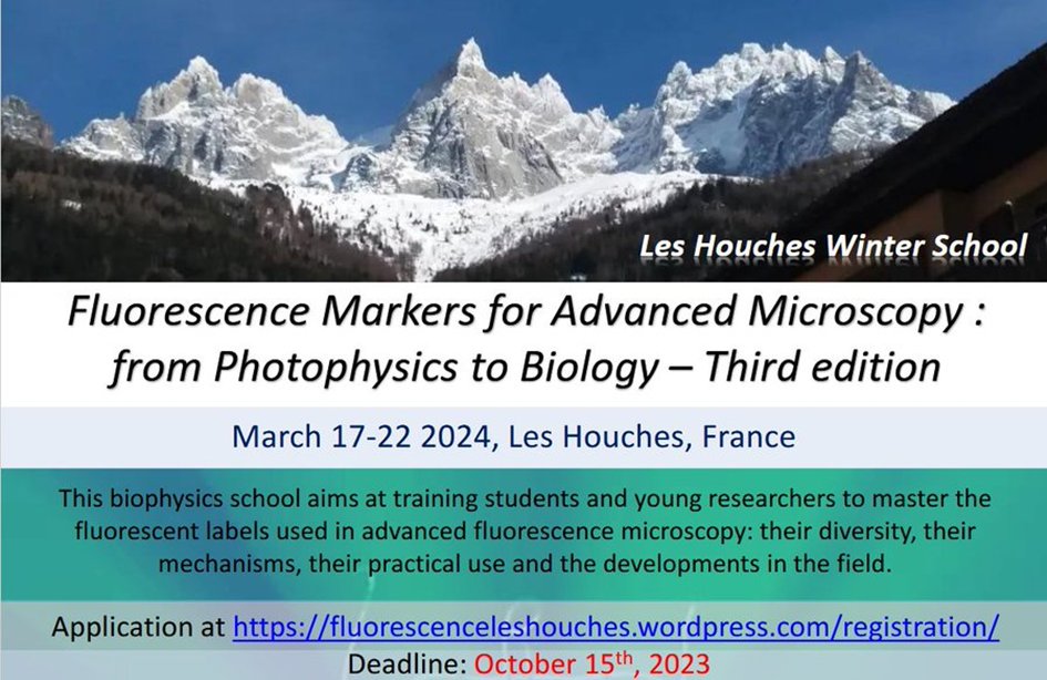 Are you a using advanced #microscopy ? Do you want to learn everything about fluorophores properties to improve your experiments ? Only two weeks left to apply to the new edition of our Winterschool in Les Houches in March 2024 !