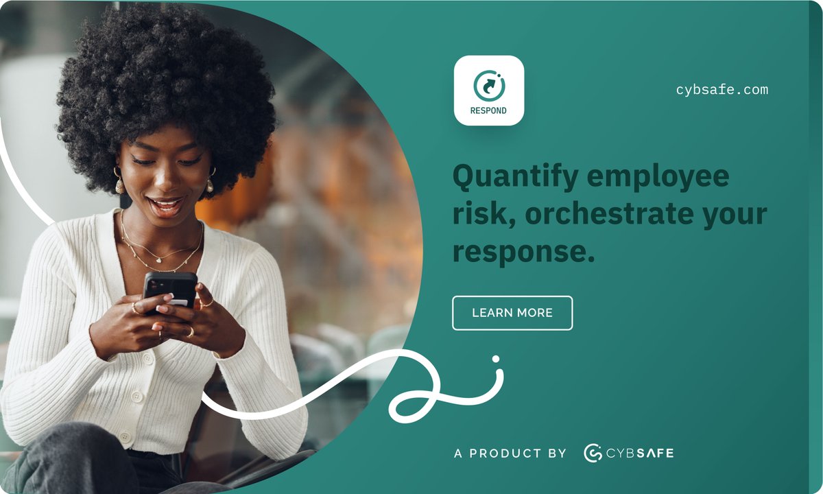 🚩 Introducing RESPOND, the most data-driven way to quantify human risk—and the easiest way to manage it 🚩
Ready to understand the full scope of your human cyber risk?

Get a free demo 👉 hubs.li/Q0237Bhw0

#CybSafe #SecurityAwarenessIsDead #GuidePhishRespond