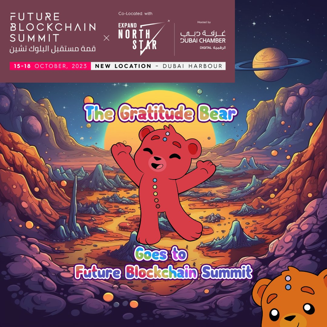 GratitudeBearHQ's tweet photo. The Gratitude Bear is headed to the Future Blockchain Summit. Exciting developments await our bear family on this digital frontier! 🌐
🔍 Discover more: https://t.co/f5b2mIhWkg🗣️ Join the conversation: https://t.co/eZd1g0I7sK
#TheGratitudeBear #FutureBlockchainSummit #BSCGems https://t.co/RNKGo6WdAr