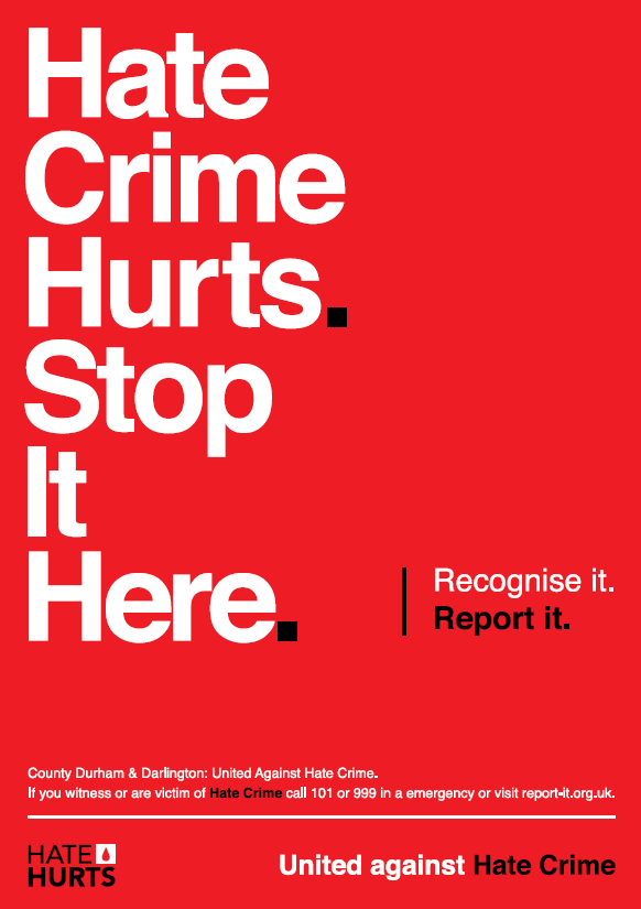 💔For this years #HateCrimeAwarenessWeek we are relaunching our #HateHurts campaign, with @DurhamCouncil, @darlingtonbc @DurhamPolice Recognise it, report it. Call 101 or 999 in an emergency. #RecogniseItReportIt