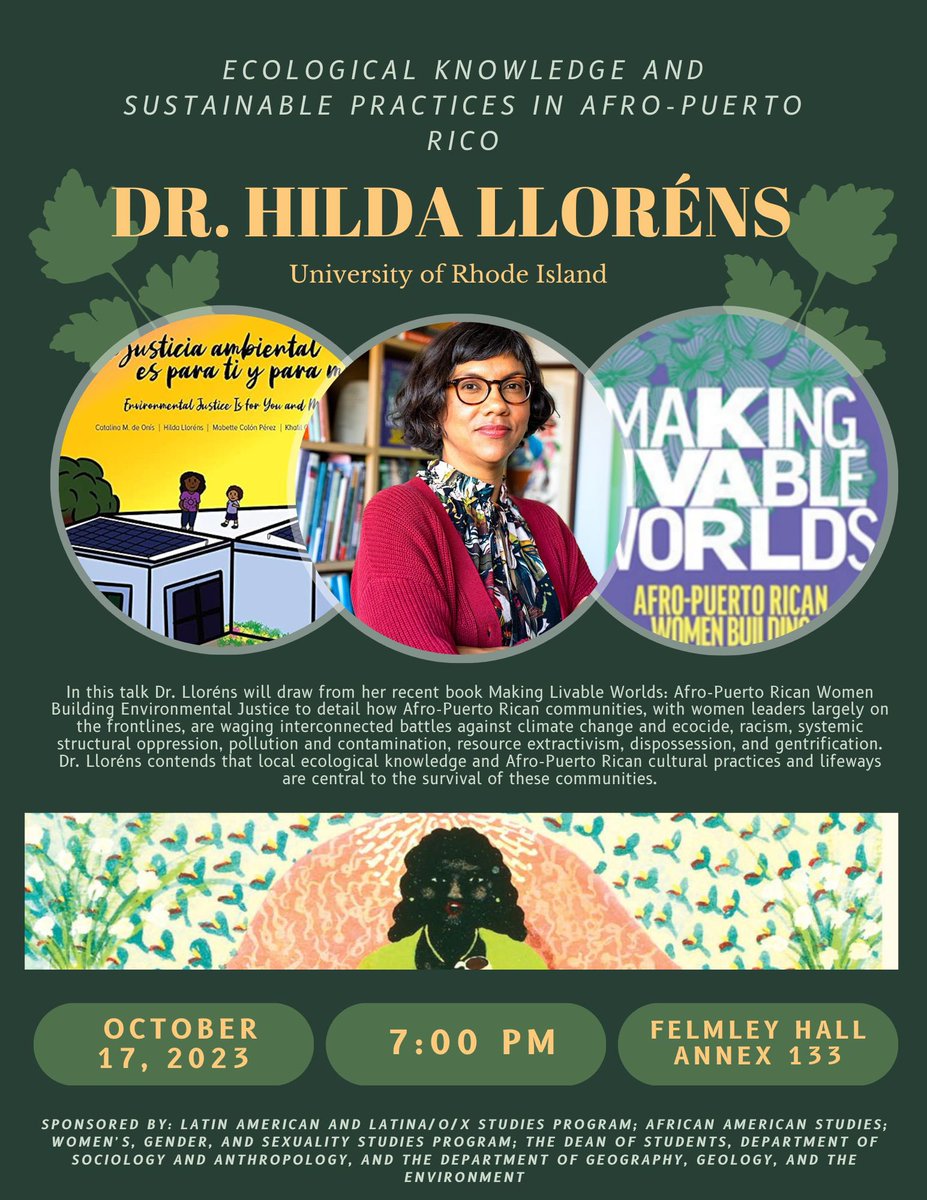 We are thrilled to host Dr. Hilda Lloréns for keynote address on her award-winning book, Making Livable Worlds: Afro-Puerto Rican Women Building Environmental Justice.  

Join us on Tuesday, 10/17 @ 7 PM on Filmley Hall Annex 133 <a href="/IllinoisStateU/">Illinois State</a> 

news.illinoisstate.edu/2023/10/hilda-…